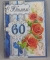 Открытка  А4. 60 лет ПР 77420. С Юбилеем 60 лет Фол